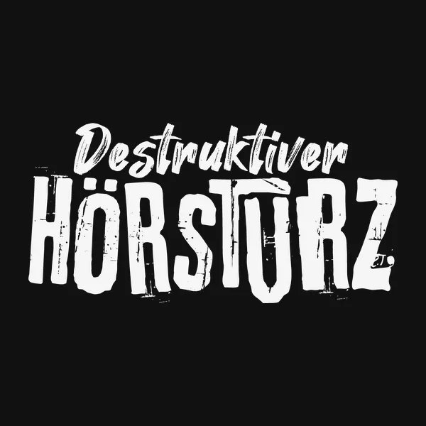 Schriftzug Destruktiver Hörsturz